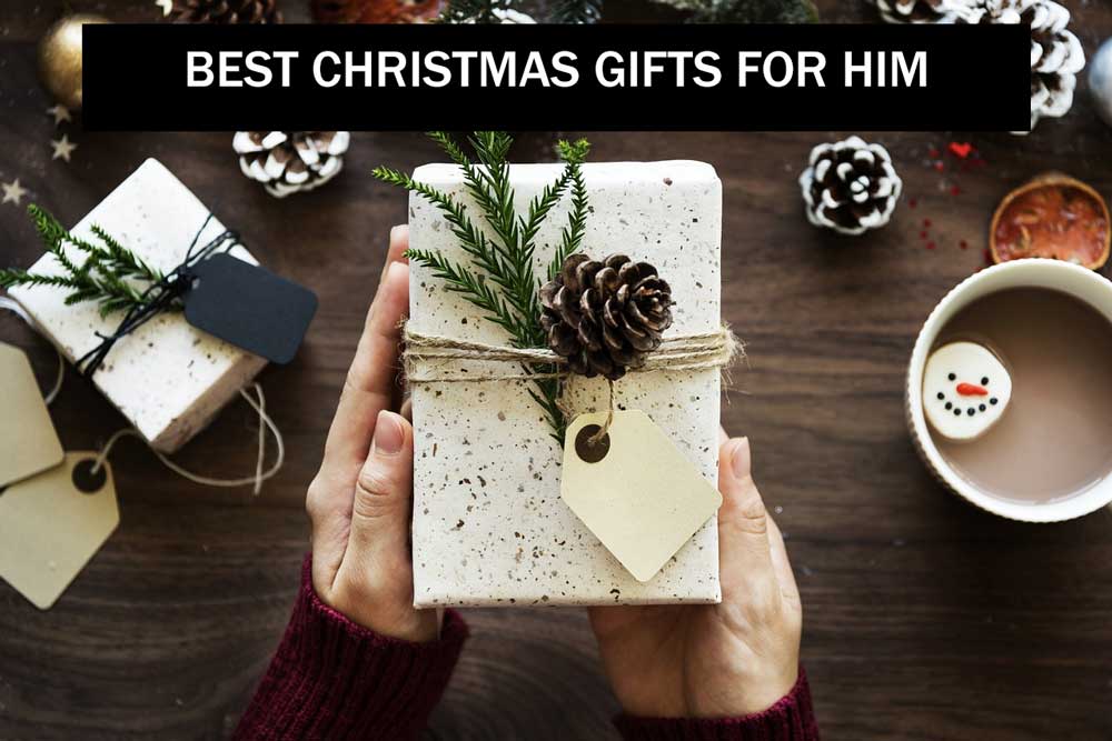 Best Christmas gifts for him