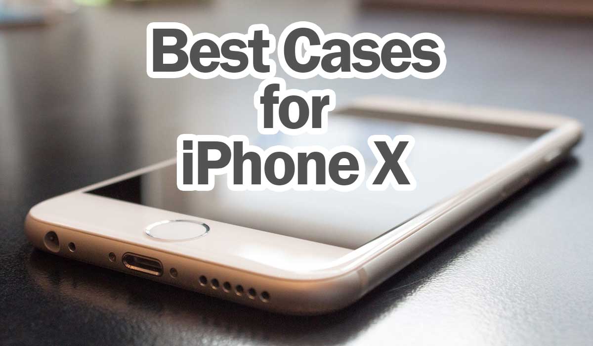 best-cases-for-iphone-X