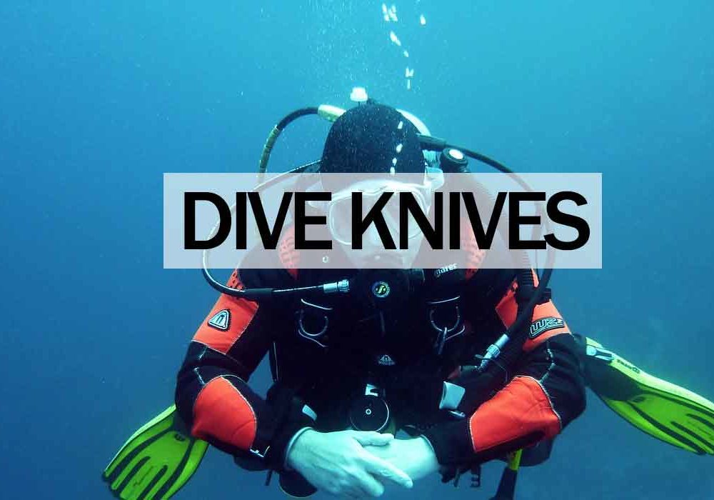 Dive Knives – don’t dive without one!